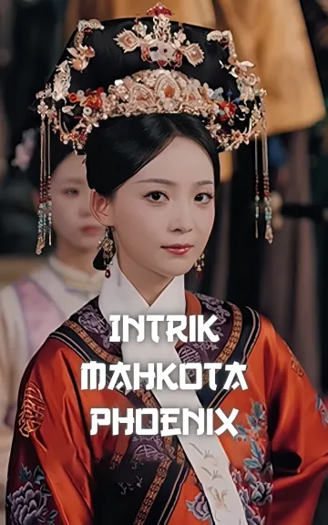 Intrik Mahkota Phoenix